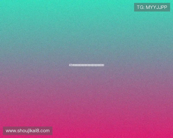 K8凯发登录平台安全稳定,保障您的每一次游戏体验 K8凯发登录平台安全稳定,保障您的每一次游戏体验